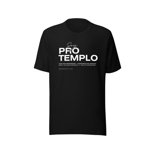 SOY PRO-TEMPLO | Camiseta Unisex – Edición Visión Nehemías